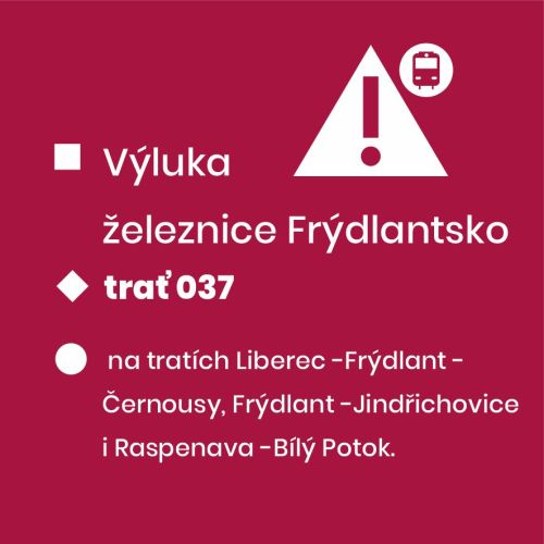 Výluka na tratích 037 a 038 Frýdlantsko